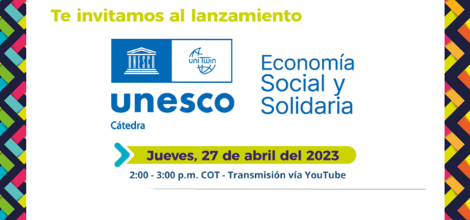 Presentación de la Cátedra UNESCO de Economía Social y Solidaria